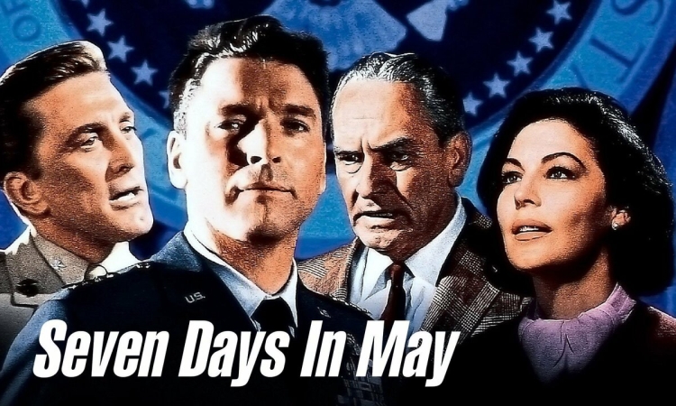 Επτά Ημέρες του Μαΐου | Το πολιτικό θρίλερ του Τζον Φρανκενχάιμερ στο HAU Movie Club 